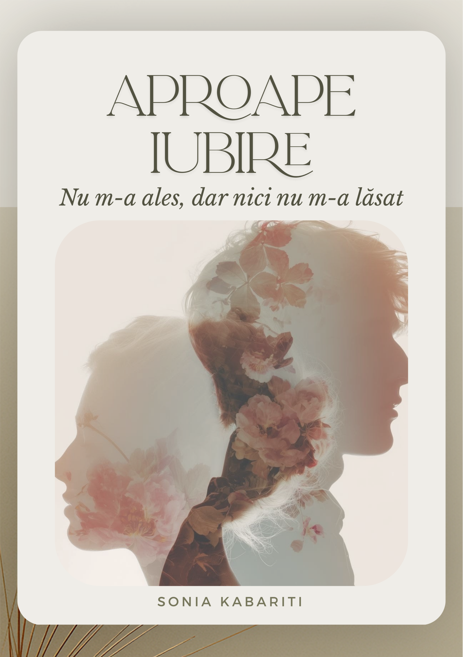 Aproape Iubire - Ghid de claritate relaționalǎ